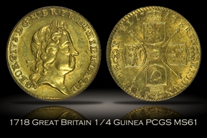 1718 Great Britain 1/4 Guinea Gold PCGS MS61
