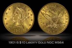 1901-S $10 Liberty Gold NGC MS64