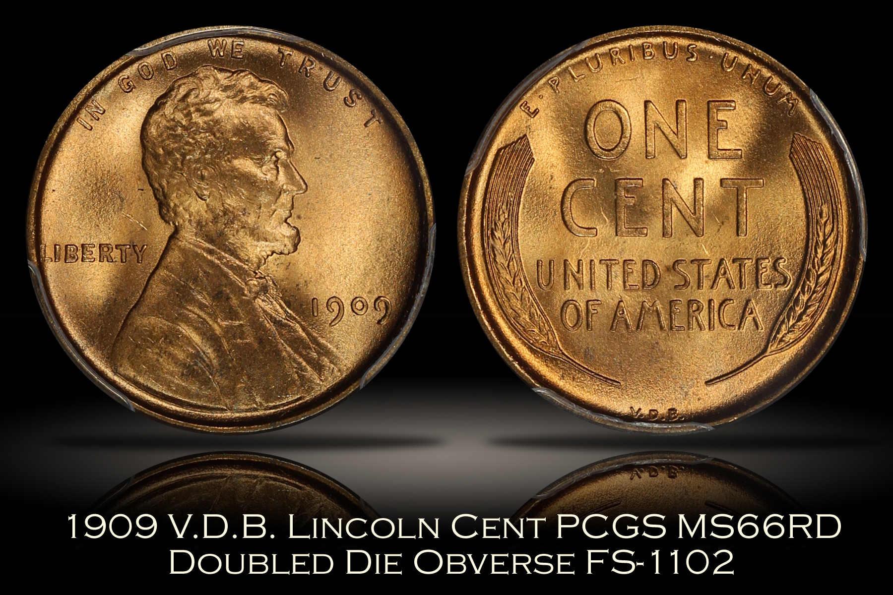 1909 VDB Lincoln Cent MS-64 NGC (Red, DDO FS-1102 considerate service