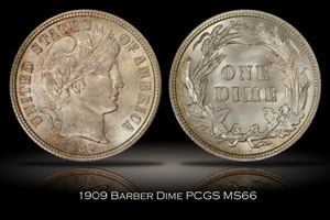 1909 Barber Dime PCGS MS66