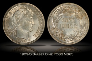 1909-O Barber Dime PCGS MS65