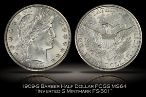1909-S Barber Half Dollar FS-501 Inverted Mintmark PCGS MS64
