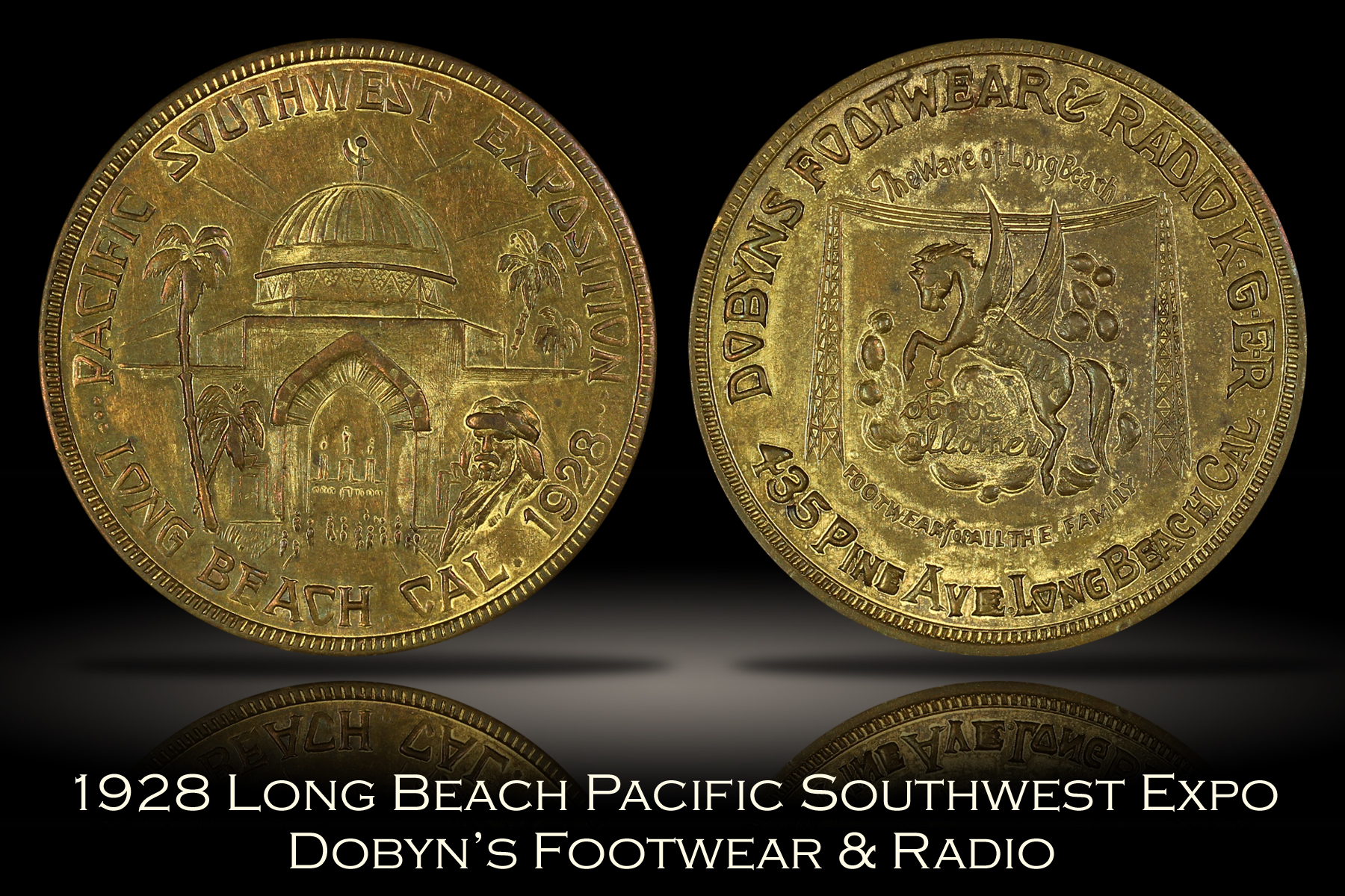 1928 Long Beach Pacific Southwest Expo Dobyn's Token