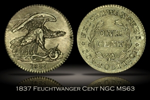 1837 Feuchtwanger Cent (6G) NGC MS63