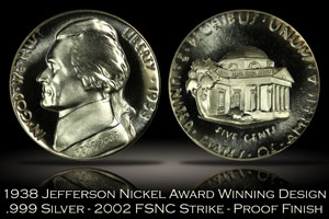 1938 Jefferson Nickel Award Winning Design FSNC 2002 Strike SEGS .999 Silver Set #745