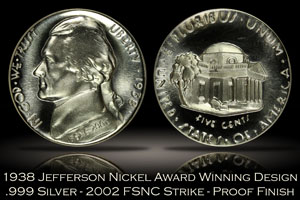 1938 Jefferson Nickel Award Winning Design FSNC 2002 Strike SEGS .999 Silver Set #891