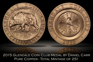 2015 Glendale Coin Club Copper Medal by Daniel Carr
