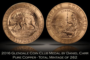2016 Glendale Coin Club Copper Medal by Daniel Carr