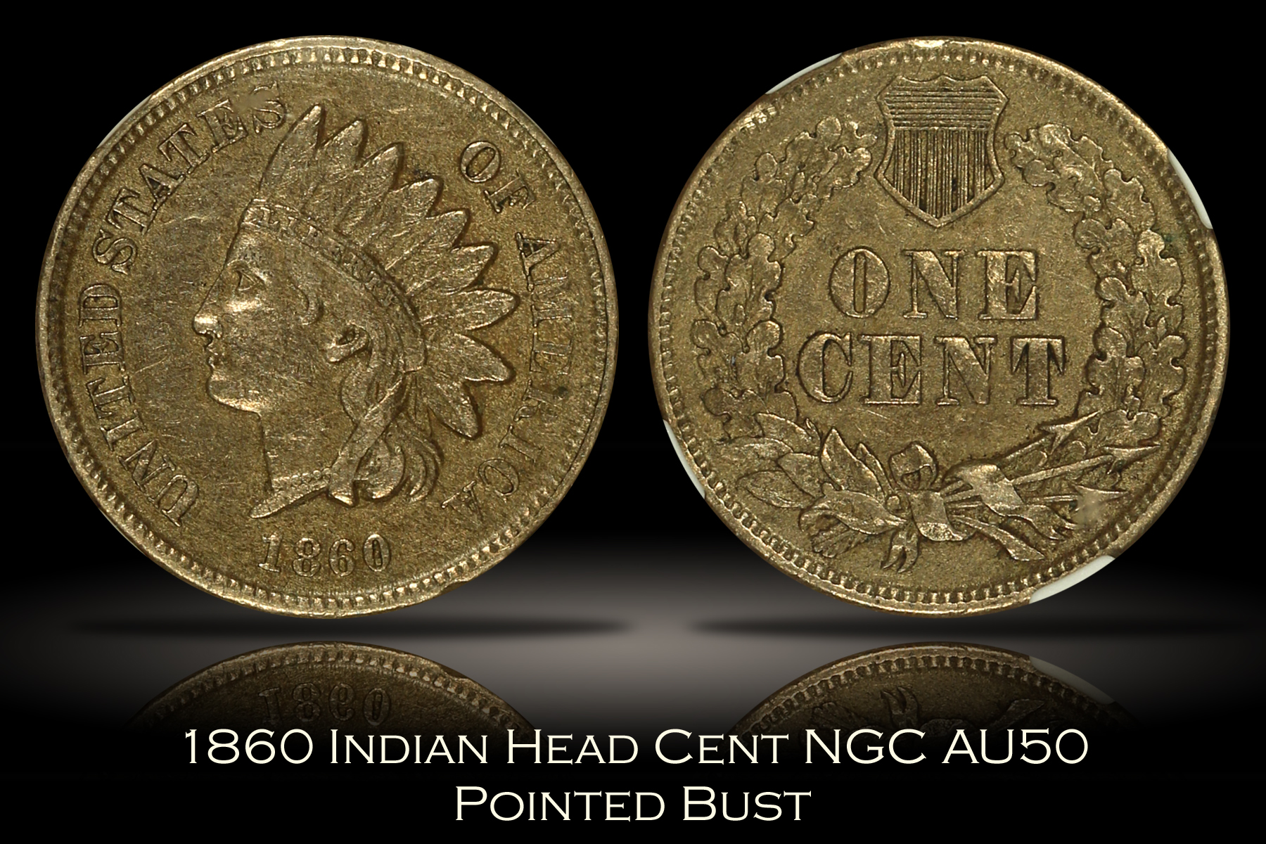 1860 Indian Head Cent Pointed Bust NGC AU50