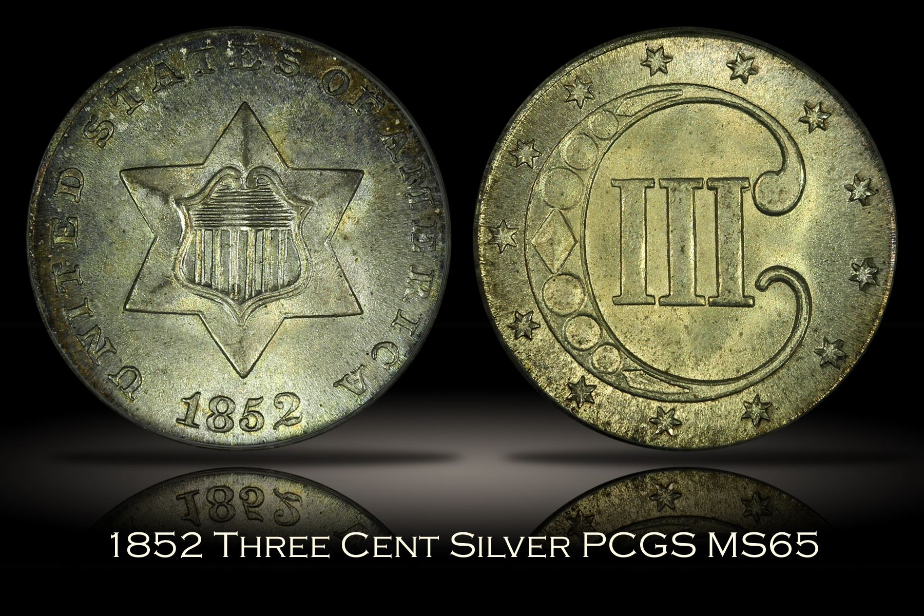 Michael Kittle Rare Coins - 1852 Three Cent Silver PCGS MS65