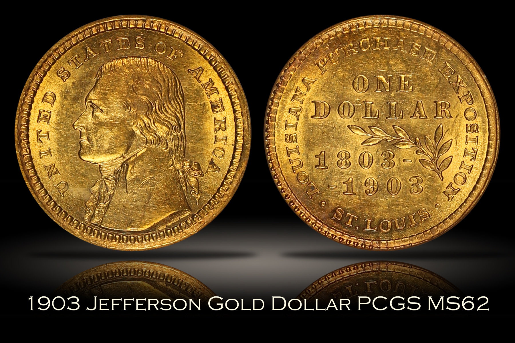1903 Louisiana Purchase Expo Jefferson Commemorative Gold Dollar PCGS MS62