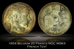 1954 Belgium 20 Francs French Text NGC MS63