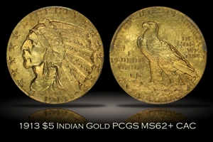 1913 $5 Indian Half Eagle PCGS MS62+ CAC