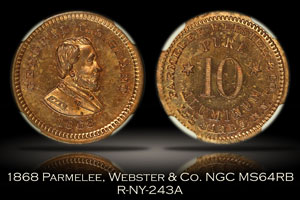 1868 Parmelee, Webster & Co. Grant Token R-NY-243A NGC MS64RB
