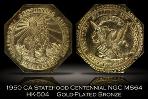 1950 California Statehood Centennial HK-504 Gold-Plated Bronze NGC MS64