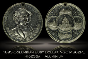 1892 Columbian Expo Bust Dollar HK-236a NGC MS62PL