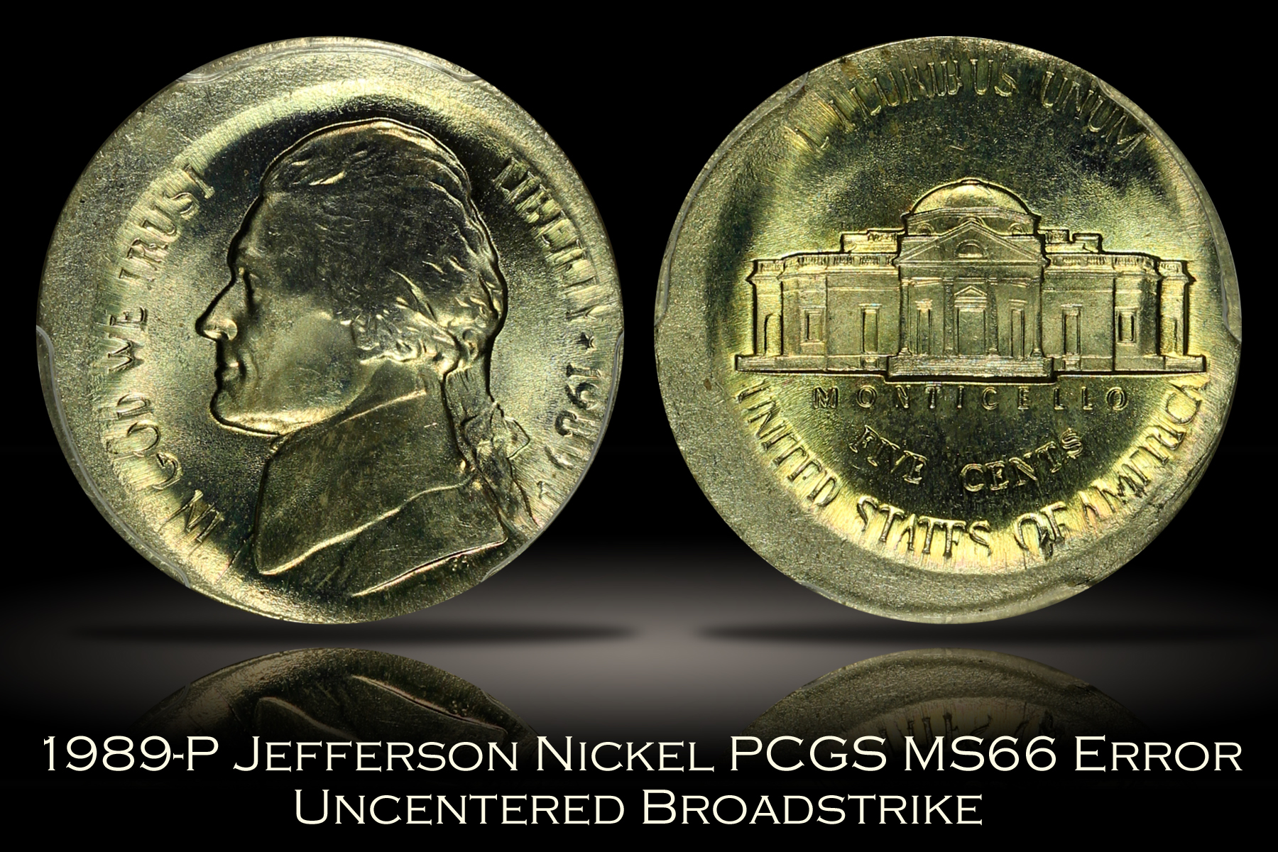 Michael Kittle Rare Coins - 1989-P Jefferson Nickel Uncentered 