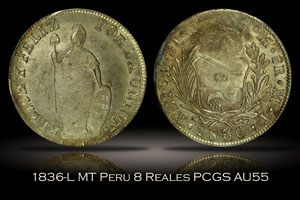 1836-L Peru 8 Reales PCGS AU55