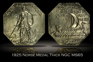1925 Norse Medal Thick NGC MS65