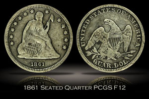 1861 Seated Liberty Quarter PCGS F12