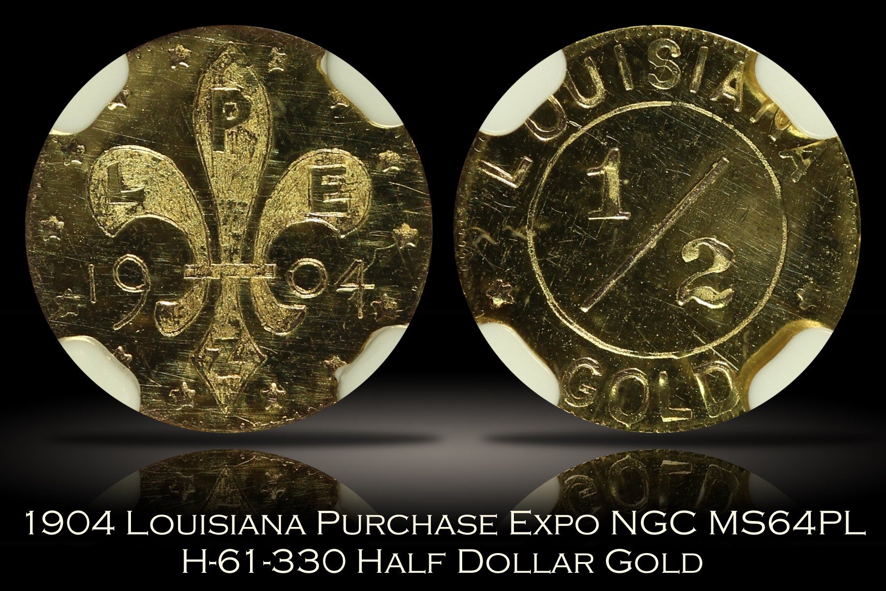 Michael Kittle Rare Coins 1904 Louisiana Purchase Expo 50c Gold H61