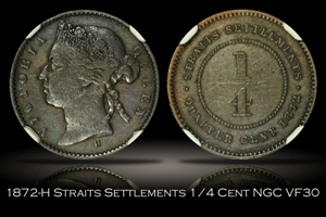 1872-H Straits Settlements 1/4 Cent NGC VF30