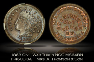 1863 Mrs. A. Thompson & Son Civil War Token F-460U-3a NGC MS64BN
