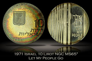 1971 Israel 10 Lirot Let My People Go NGC MS65*