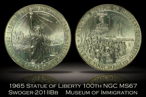 1965 Statue of Liberty 100th Museum of Immigration NGC MS67