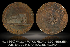 1860 Sage's Valley Forge Medal No. 11 NGC MS63BN