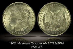 1921 Morgan Dollar ANACS MS64 VAM-3Y