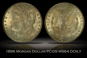1896 Morgan Dollar PCGS MS64 DOILY