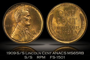 1909-S/S Lincoln Cent RPM FS-1501 ANACS MS65RB