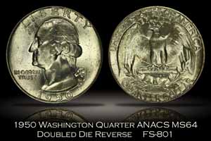 1950 Washington Quarter Doubled Die Reverse FS-801 ANACS MS64